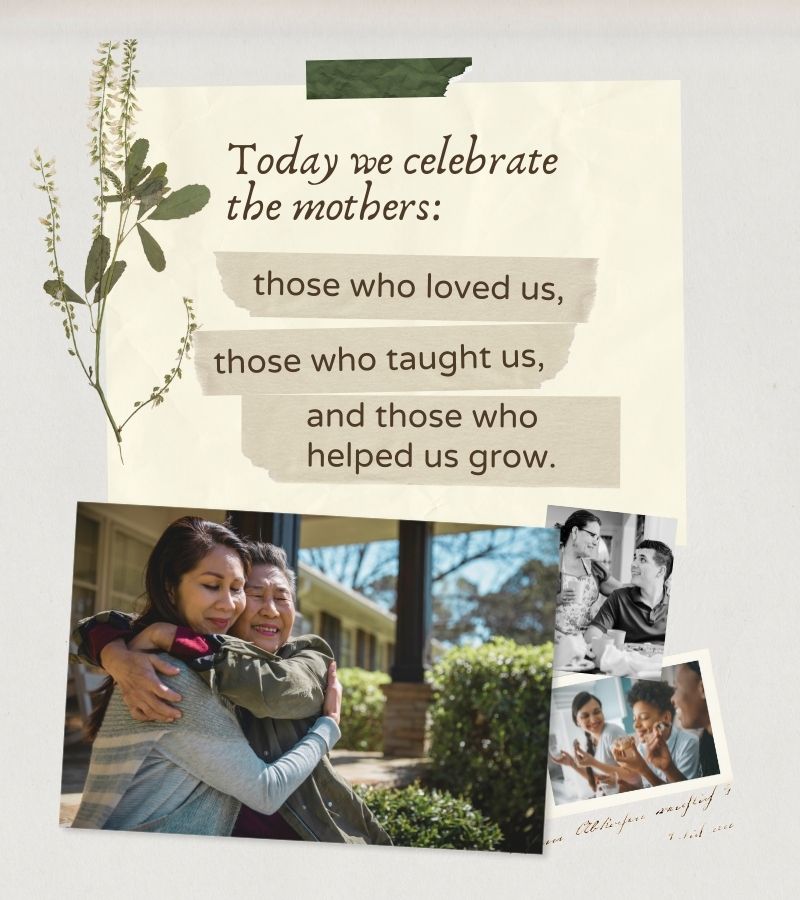 Today we celebrate the mothers: those who loved us, those who taught us, and those who helped us grow. An older woman embraces her adult daughter in front of a house in the seventh photo. In photo number eight, three teenagers are eating pastries. In our ninth photo, we see a woman maternally putting her hand on the shoulder of a young man.